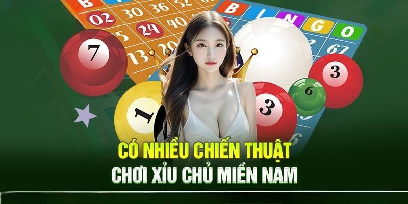 Các phương pháp đánh xỉu chủ miền nam hiệu quả